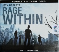 Rage Within - Book 2 of the Dark Inside Series written by Jeyn Roberts performed by Joe Jameson on CD (Unabridged)